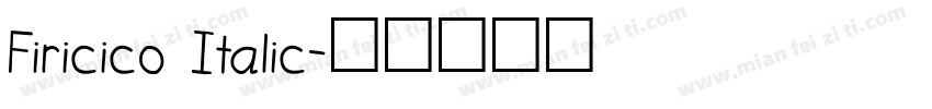Firicico Italic字体转换
